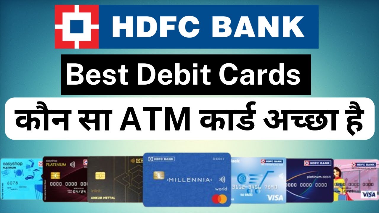 What's the BEST HDFC Bank ATM Card for Daily Use