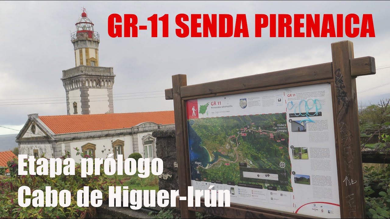 #1 GR-11 SENDA PIRENAICA ETAPA PRÓLOGO: cabo Higuer-Irún | GUIPÚZCOA/NAVARRA