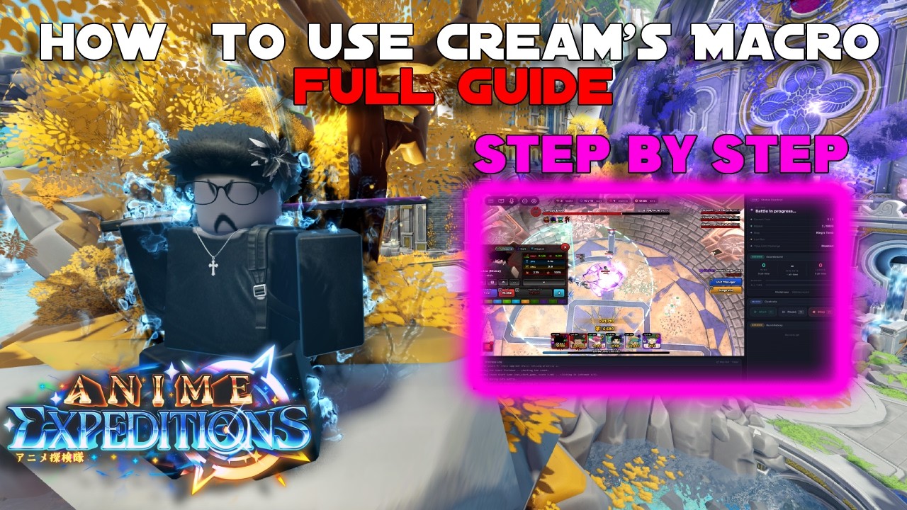 HOW TO USE CREAM'S MACRO STEP BY STEP GUIDE ON PC/LAPTOP | Anime Expeditions
