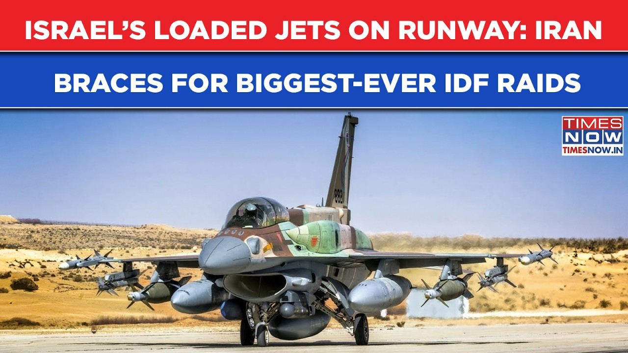 Israel's Loaded Jets On Runway: 'Immediate Takeoff Alert', Iran Braces For IDF's Biggest-Ever Raids