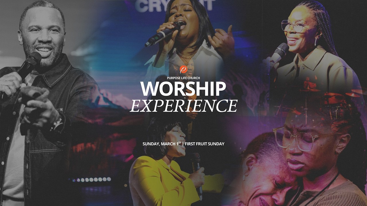 Purpose Life Worship Experience // March 1st, 2026