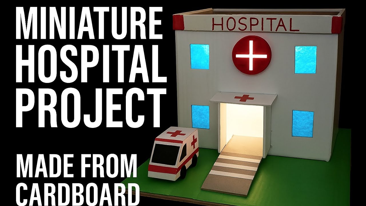 How to Make a Miniature Hospital from Cardboard | Craft DIY Model