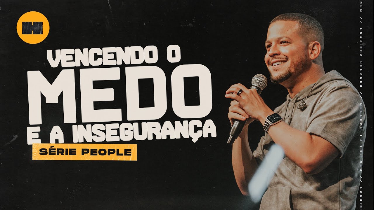 VENCENDO O MEDO E A INSEGURANÇA - VINICIUS ZULATO