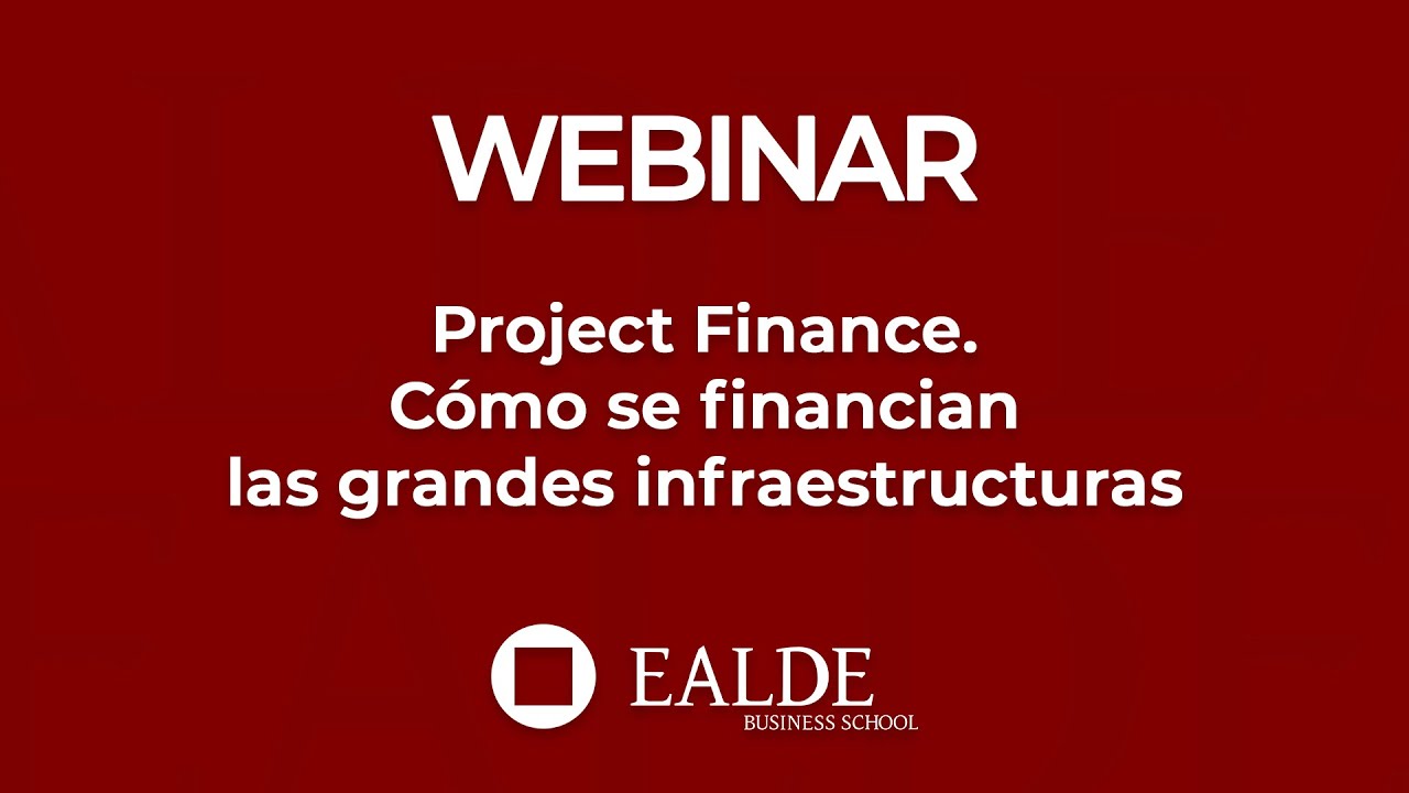 Project Finance, cómo se financian las grandes infraestructuras