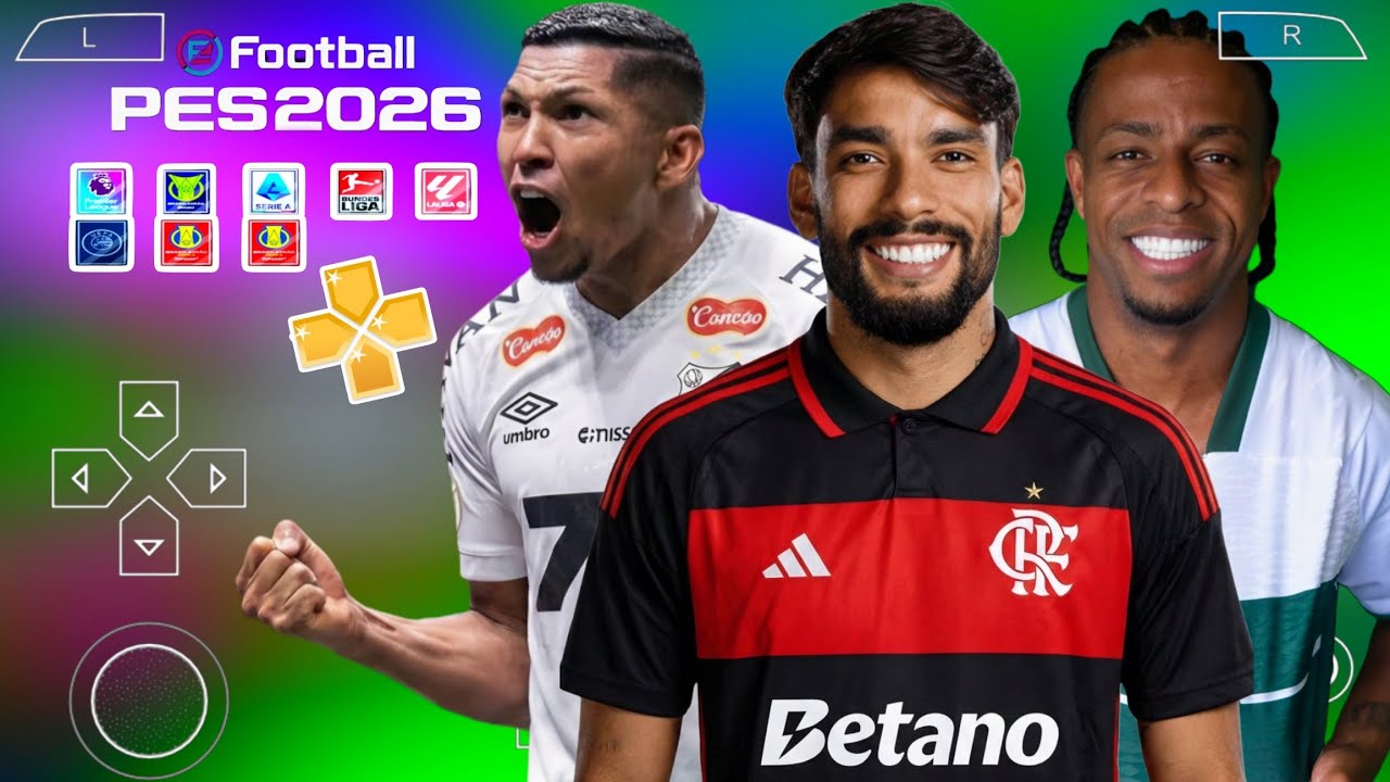 EFOOTBALL PES 2026 PPSSPP ATUALIZADO COM BRASILEIRÃO E EUROPEU DOWNLOAD MEDIAFIRE LINK DIRETO 