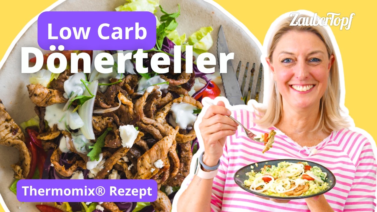 😍 Low Carb D&ouml;ner Teller in 20 Minuten: schnell, lecker & kalorienarm | Thermomix&reg; Rezept