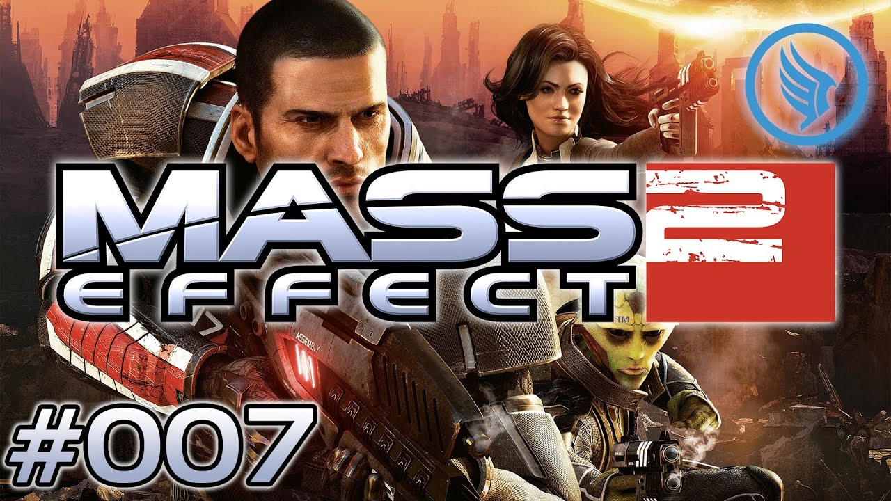 Let's Play Mass Effect 2 [7] - Eine neue Crew