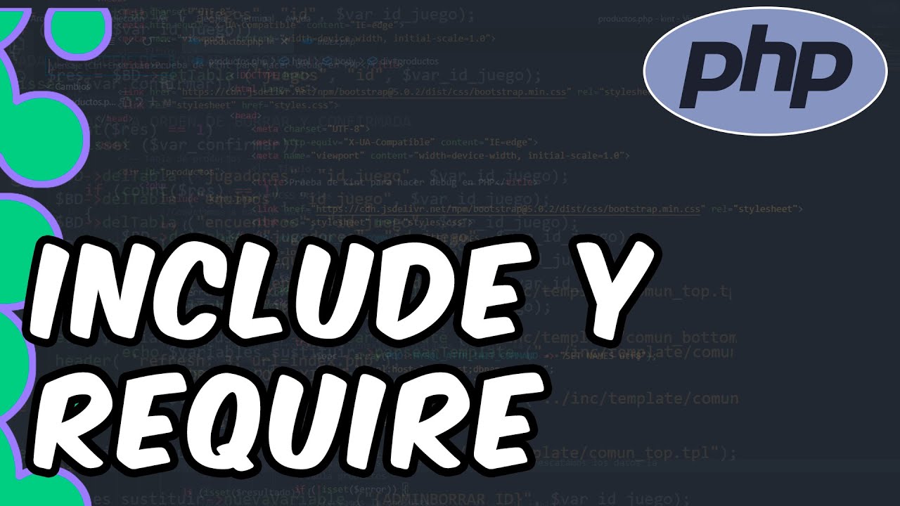 Uso del include y require en PHP