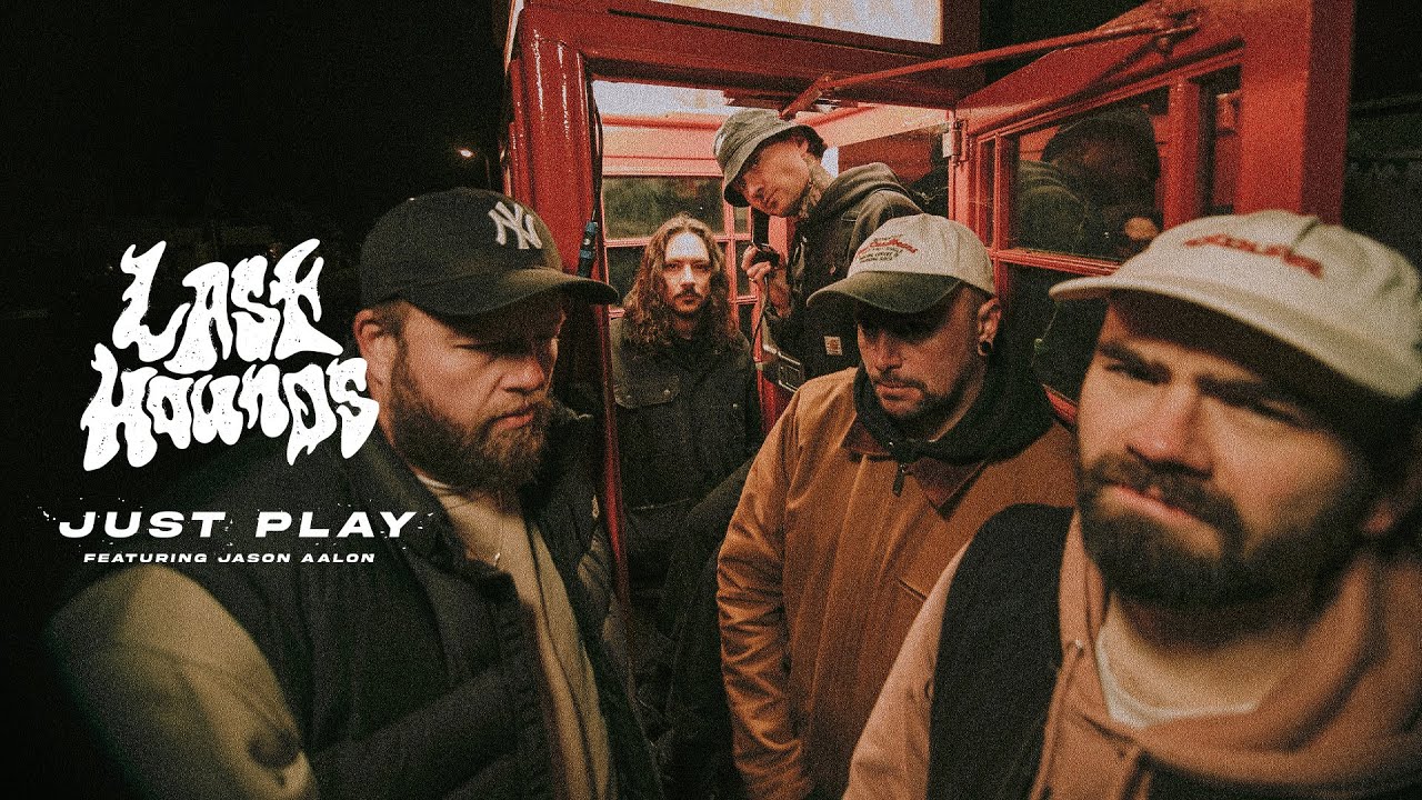 Last Hounds  "Just Play" ft Jason Aalon of Fever 333 [Official Video]