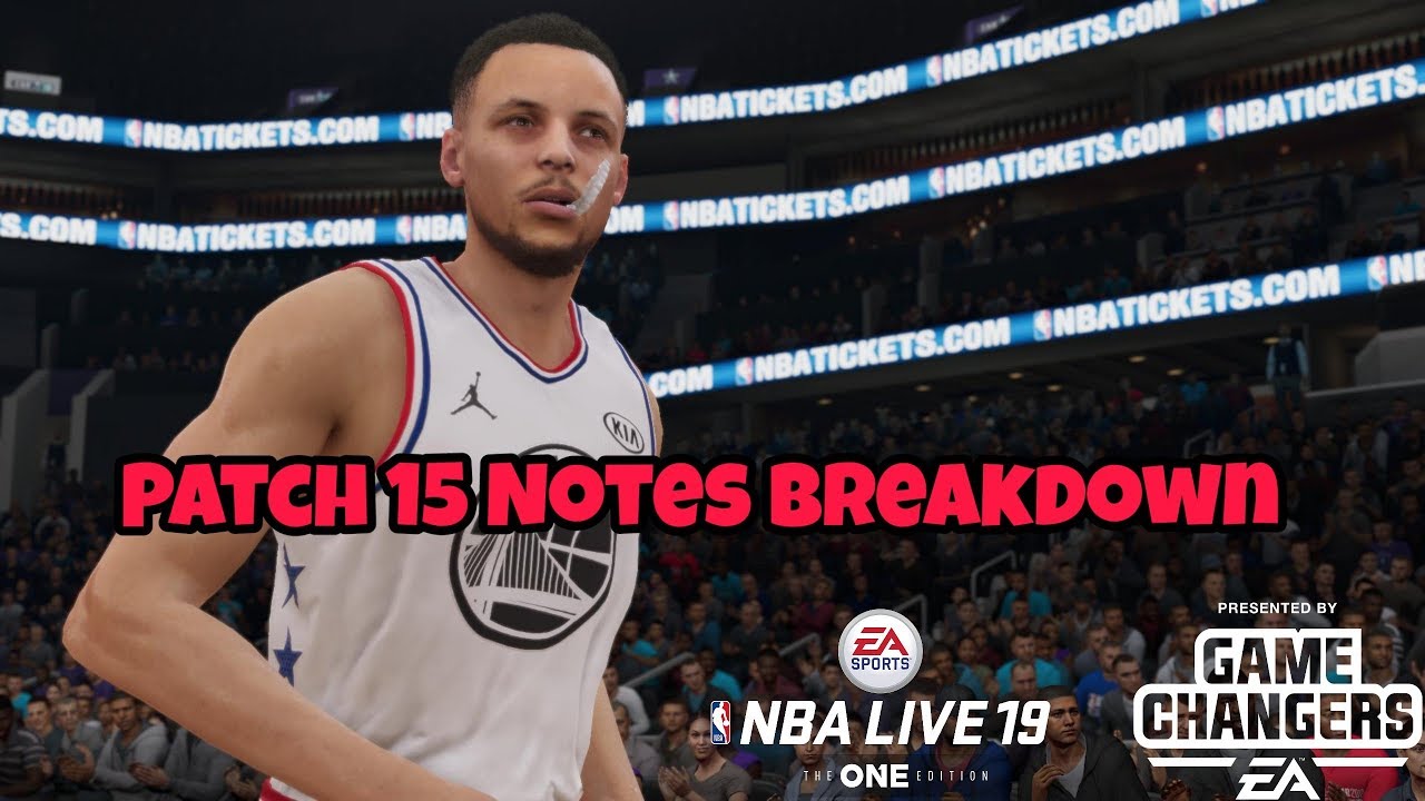 Nba Live 19 Patch 15 / 1.21 Notes Breakdown After All Star Break