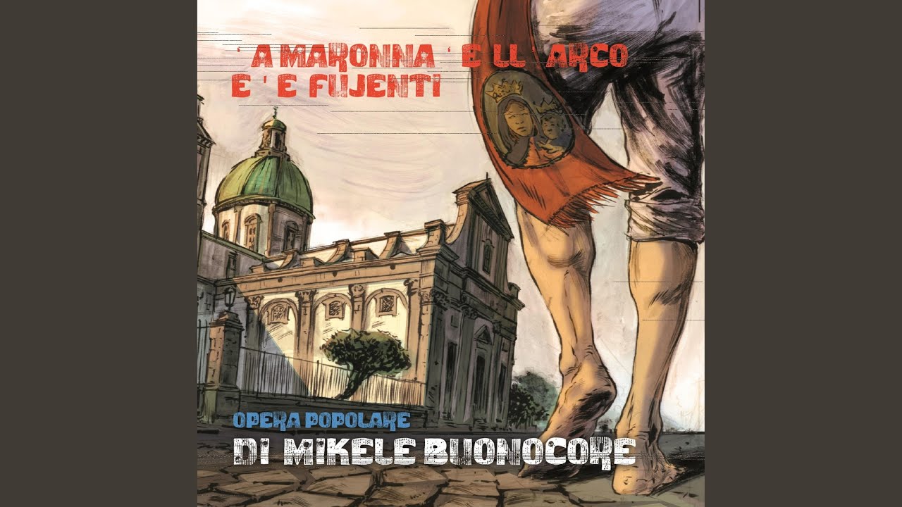 'A Storia d'o paese mio (feat. Joe Amoroso & Rio Maurizio De Franchis)
