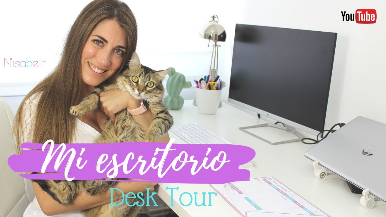 Mi ESCRITORIO y zona de trabajo. DESK TOUR / Nisabelt
