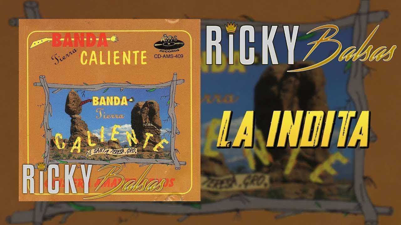 La Indita (1993) - Banda Tierra Caliente De Rigo Pineda