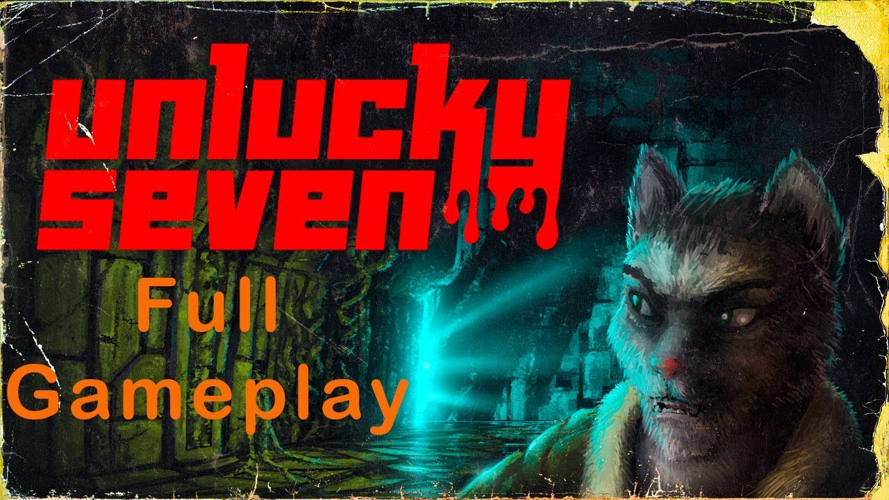 Unlucky Seven - Full Gameplay Walkthrough & Ending /  thrill sci-fi adventure game
