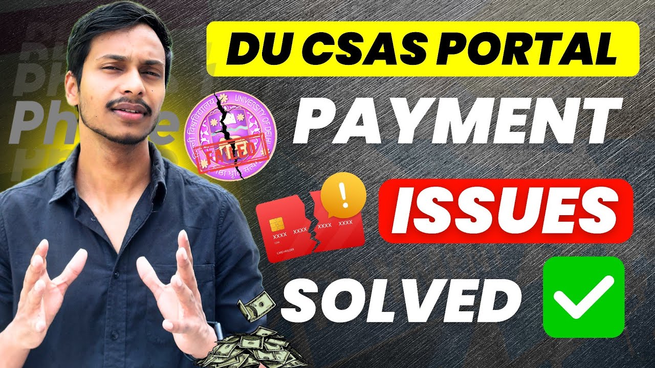 csas portal fees payment problem - All Types Payment Issues Solution CSAS PORTAL DU 2025