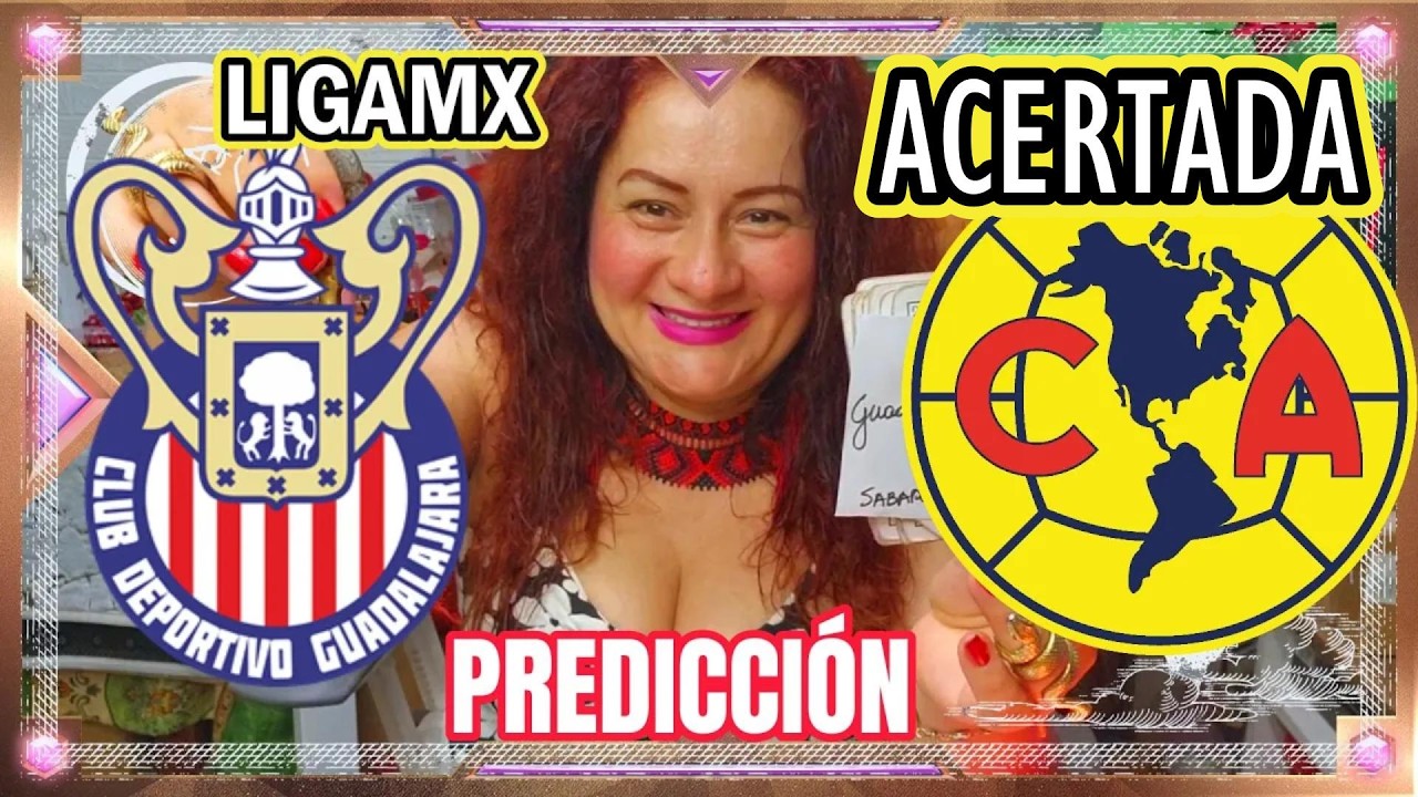 Guadalajara Vs Am&eacute;rica   liga MX  #prediccion  #ligamx  #prediccionesdeportivas