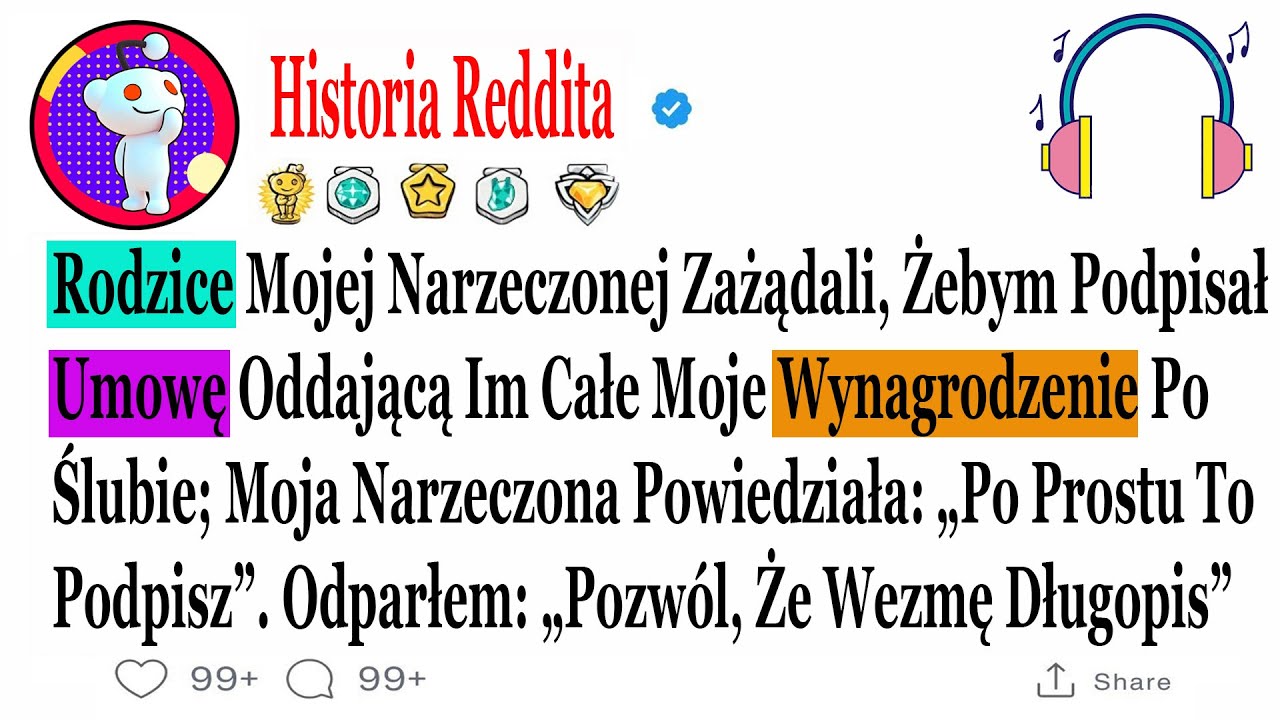 Rodzice Mojej Narzeczonej Zażądali, Żebym Podpisał Umowę Oddającą Im Całe Moje.....