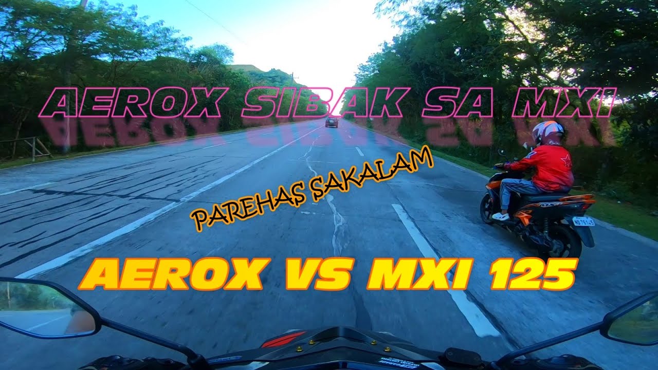 YAMAHA MXI 125 VS AEROX 155 | SIBAK ANG AEROX | UPHILL RACE