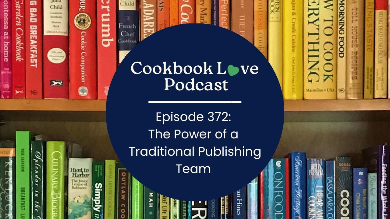 Episode 372: The Power of a Traditional Publishing Team