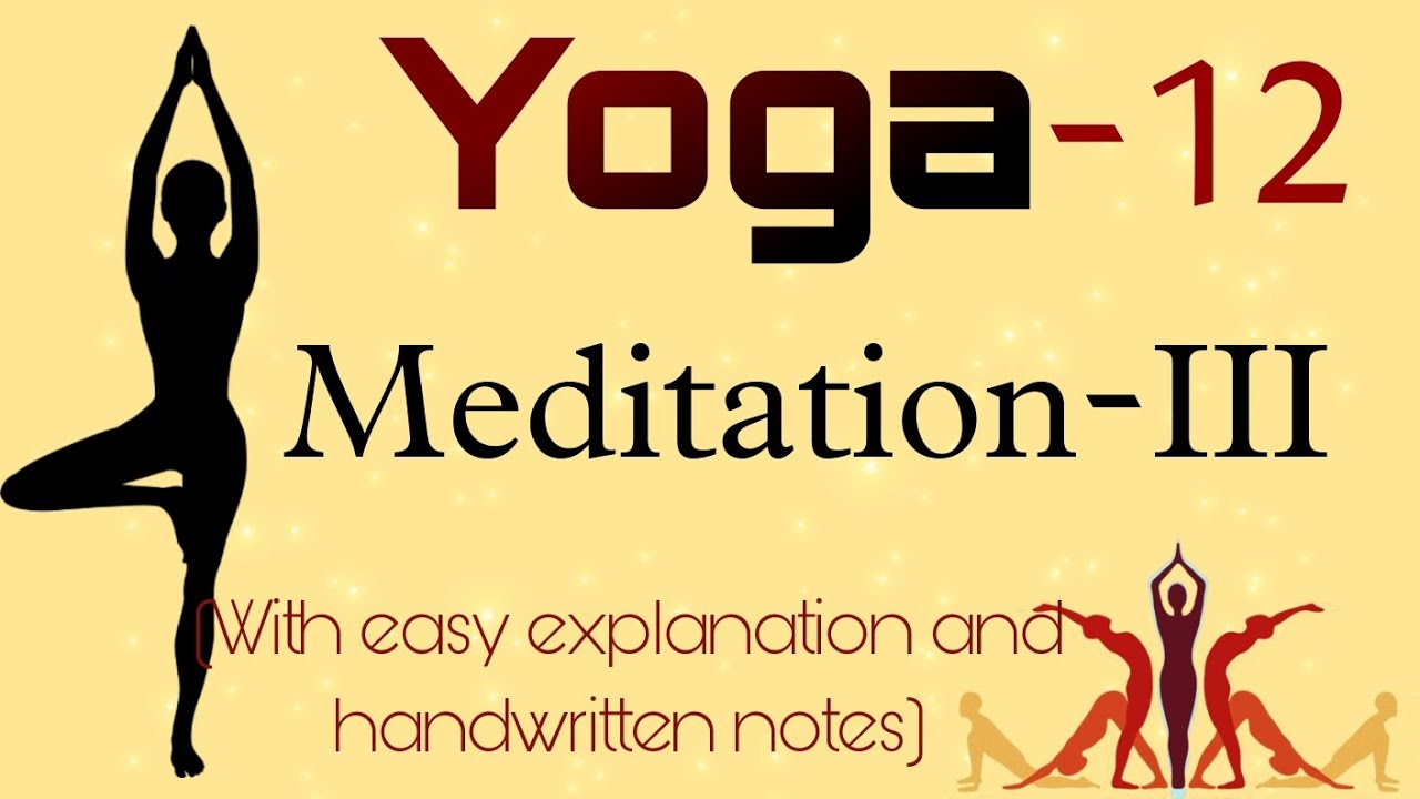 Meditation (Part-3) | Yoga | with easy explanation and handwritten notes.