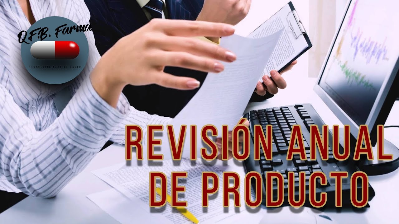 Revisión Anual de Producto