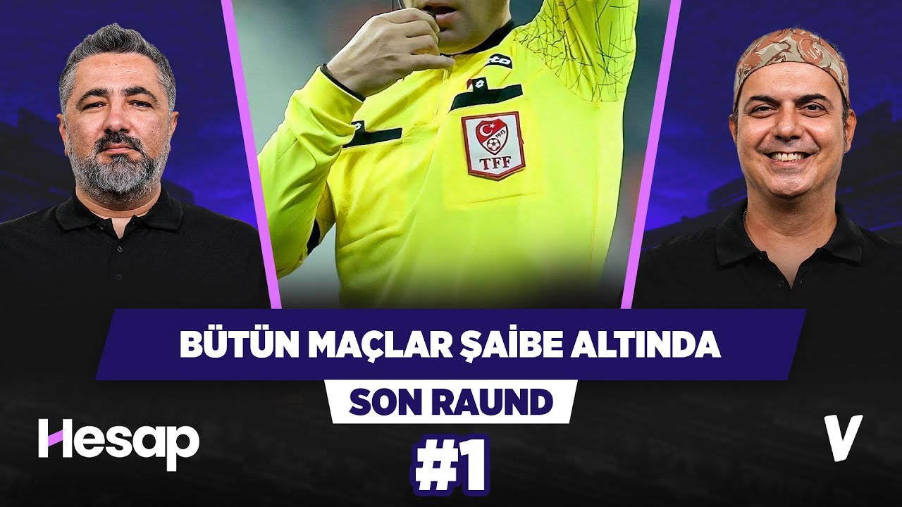Bahis oynayan hakemlerden birini herkes &ccedil;ok iyi tanıyor | Serdar Ali, Ali Ece&nbsp;|&nbsp;Son&nbsp;Raund&nbsp;#1