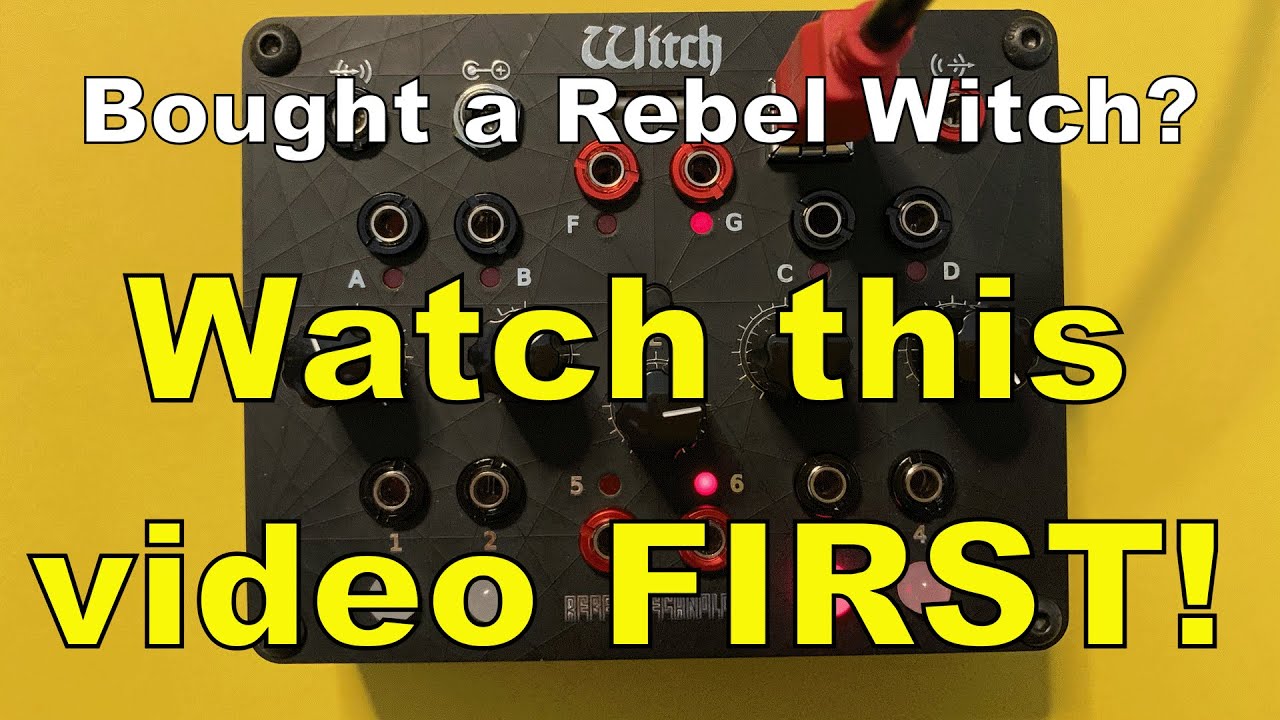 Rebel Technology's Witch - The first video to watch...