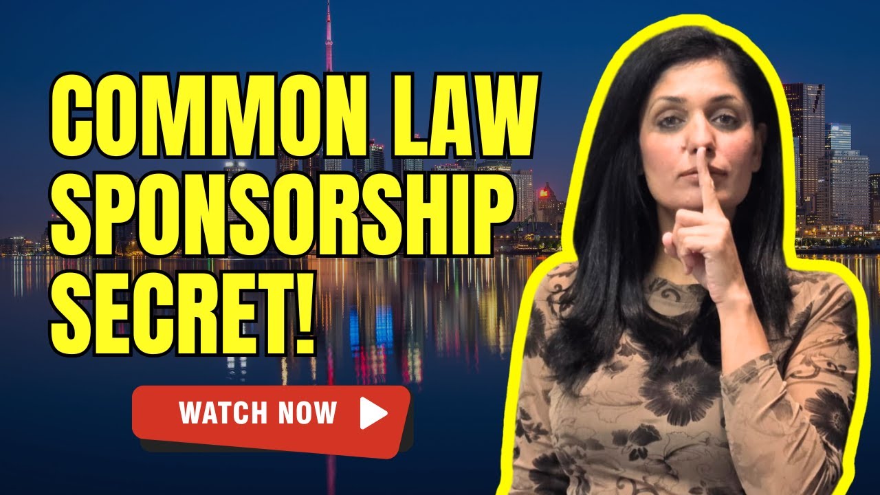 Secret to Getting Approved for Common Law Sponsorship in Canada