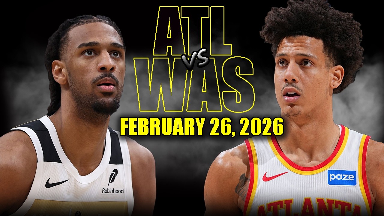 Atlanta Hawks vs Washington Wizards Full Game Highlights – February 26, 2026 | NBA Season