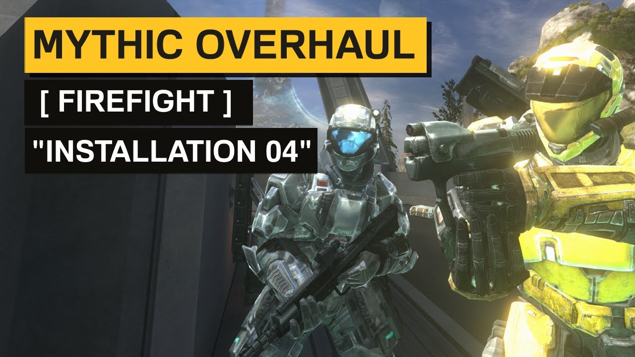Mythic Overhaul Firefight | Episode: 5 - Installation 04