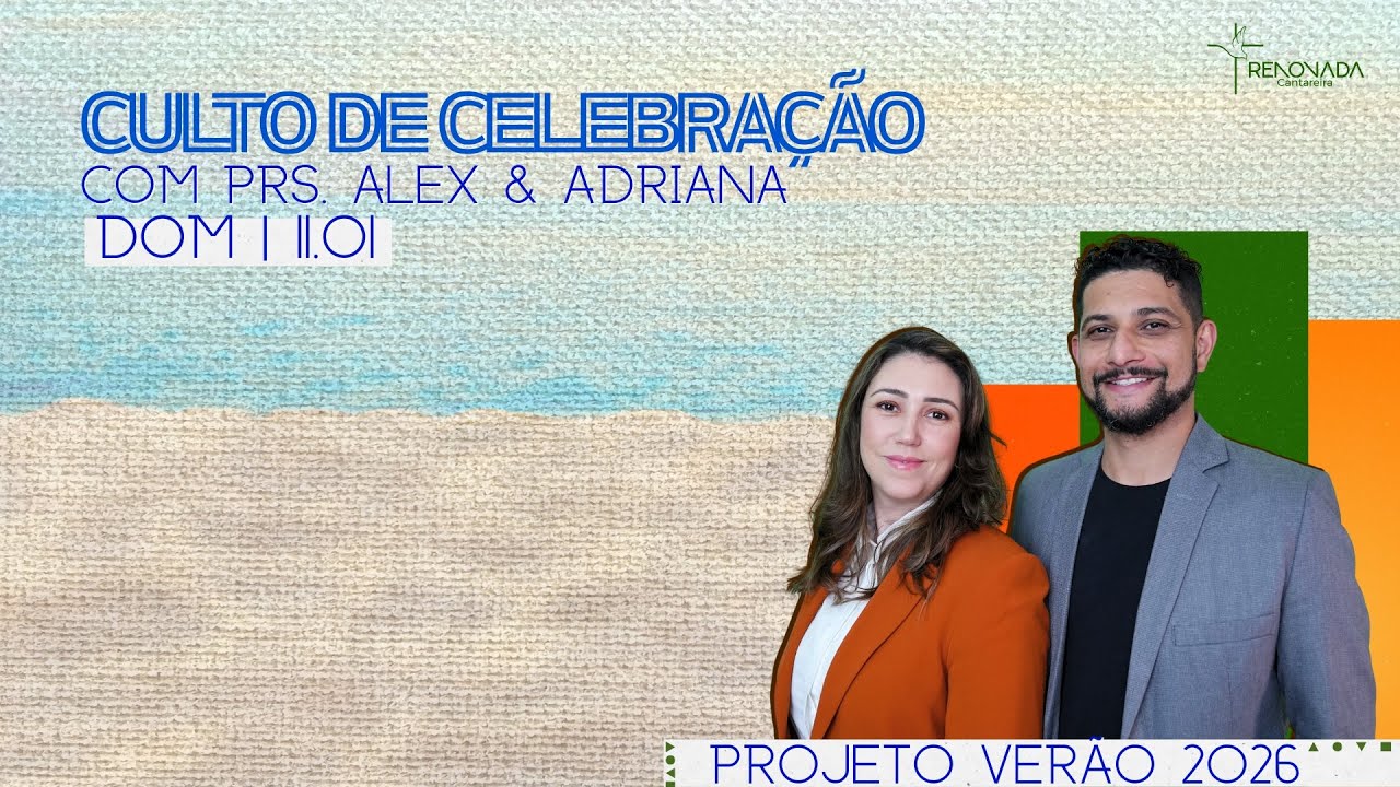 Culto de Celebração | Santa Ceia | Projeto Verão 2026 | 11/01/2026