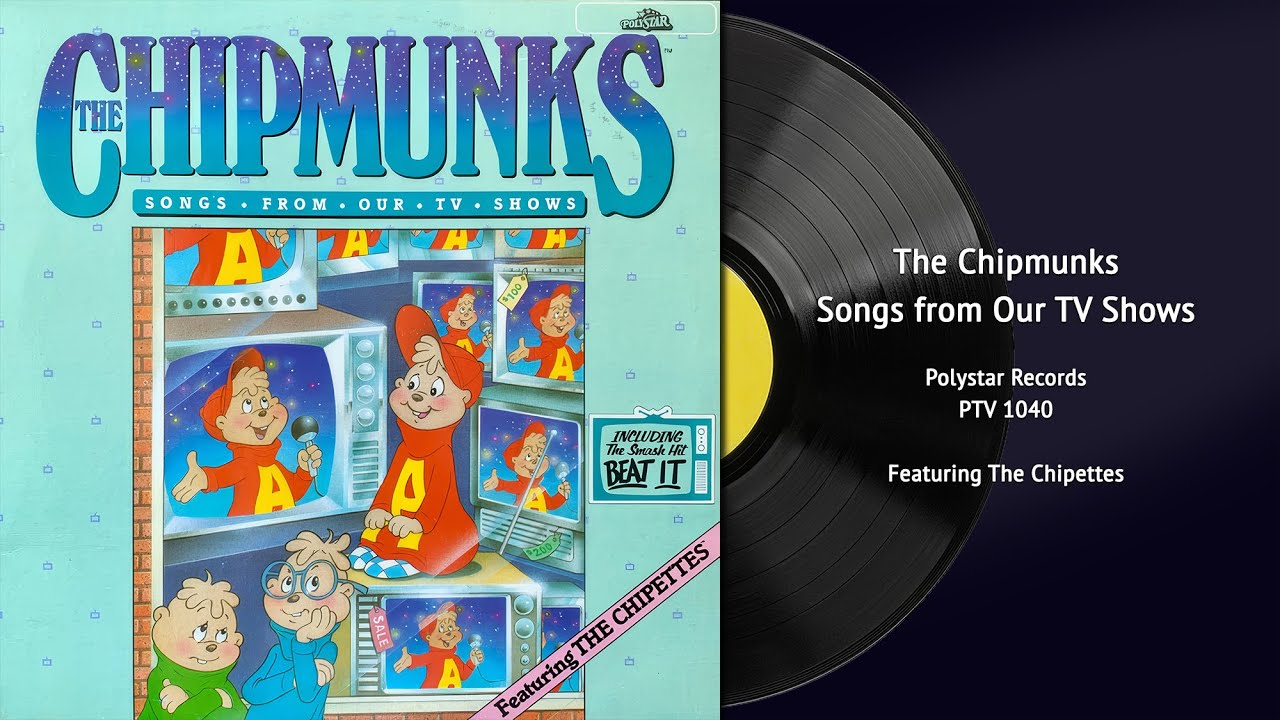 The Chipmunks - Songs from Our TV Shows (PTV 1040) | Vintage Children's Vinyl Restored