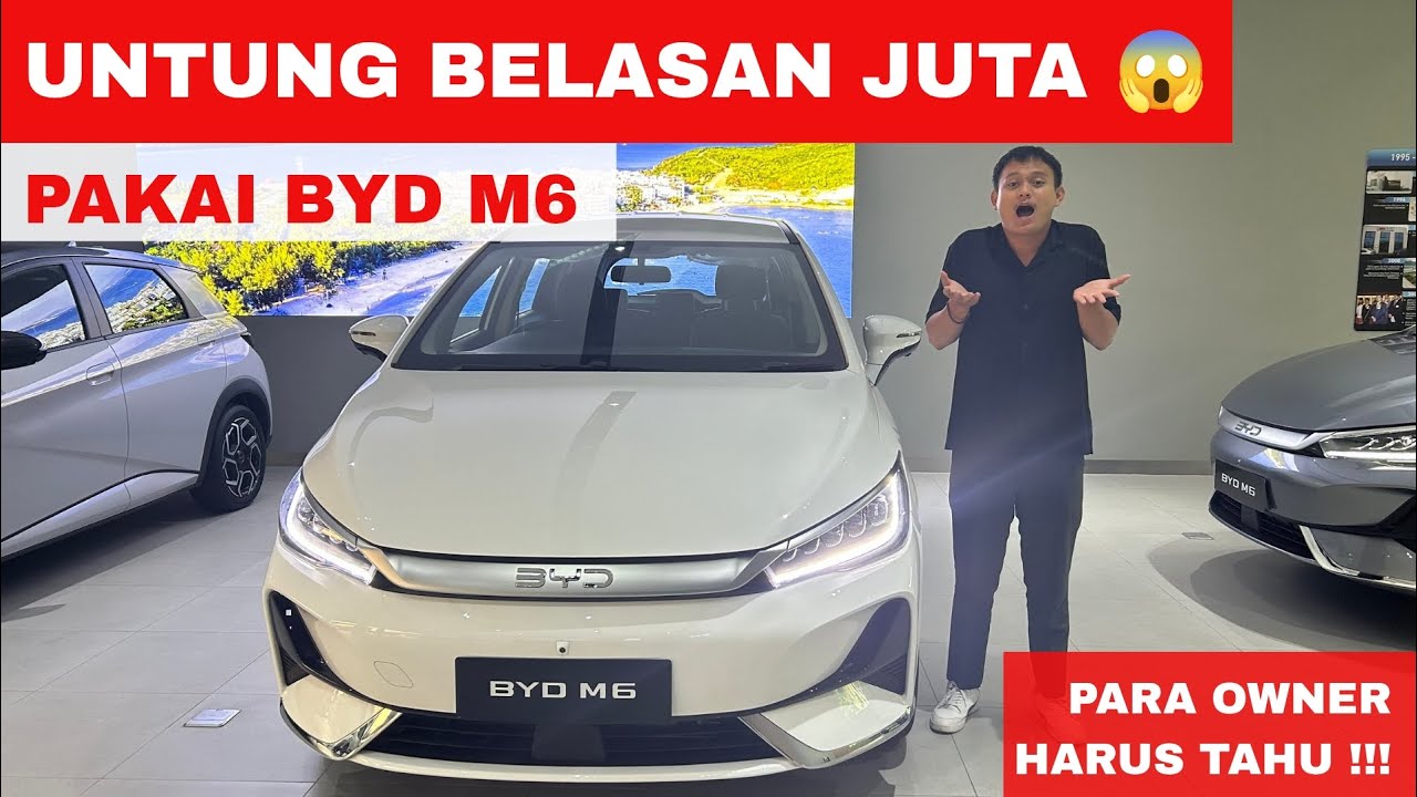 UNTUNG BELASAN JUTA 😱, PAKAI BYD M6, PARA OWNER HARUS TAHU!!! 