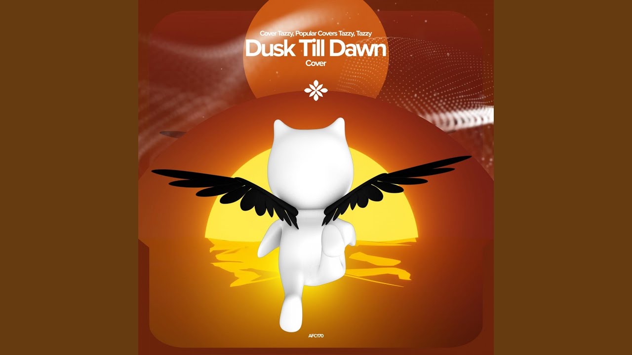 Dusk Till Dawn - Remake Cover
