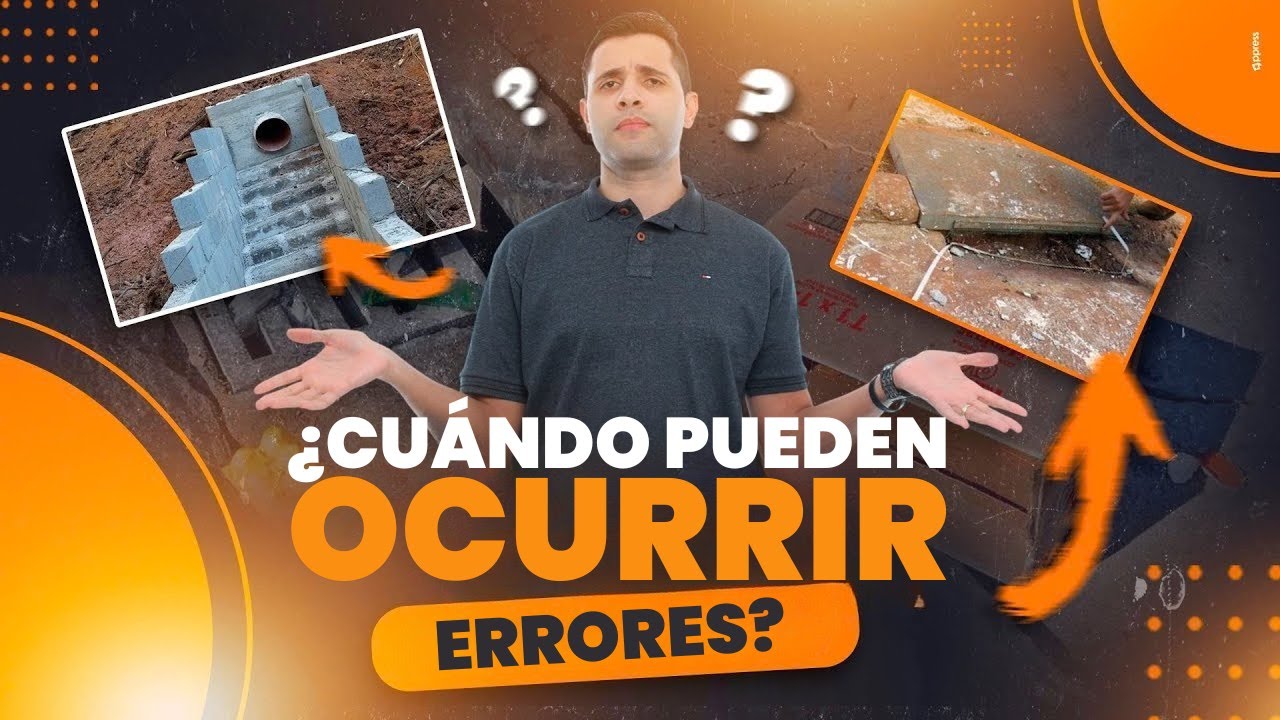 ¿CUÁNDO PUEDEN OCURRIR ERRORES?