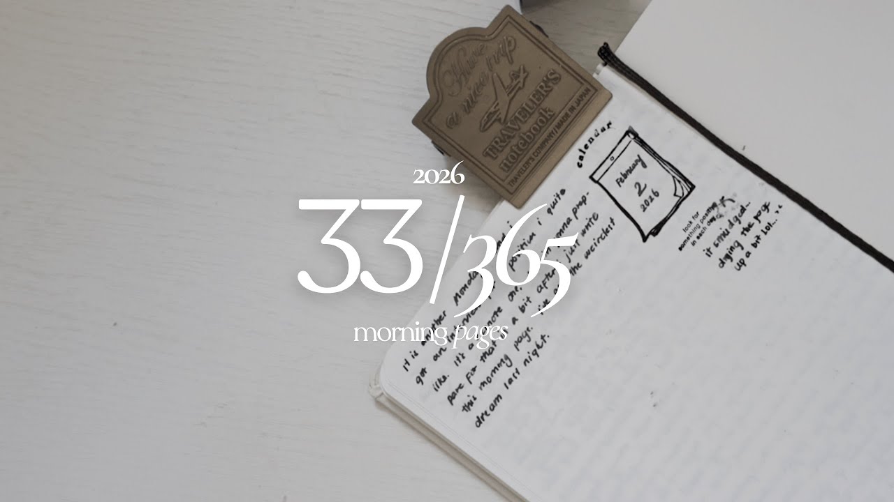 morning pages | writing my thoughts —  feb 2