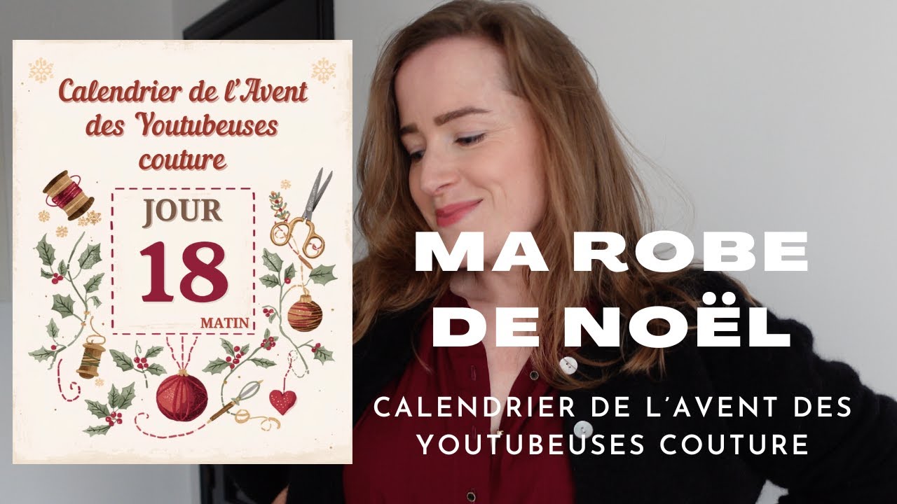 Ma Robe de Noêl (Alma - Maison Cobalt) - Calendrier de l'avent des Youtubeuses couture