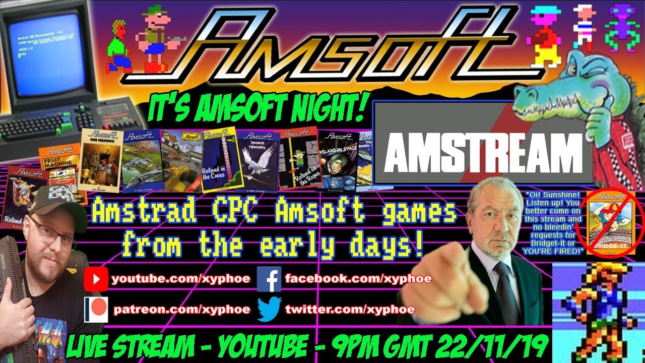 [AMSTRAD CPC] AMSOFT NIGHT AMSTREAM! Amstrad Amsoft Games! #1 [Xyphoe Live Stream]