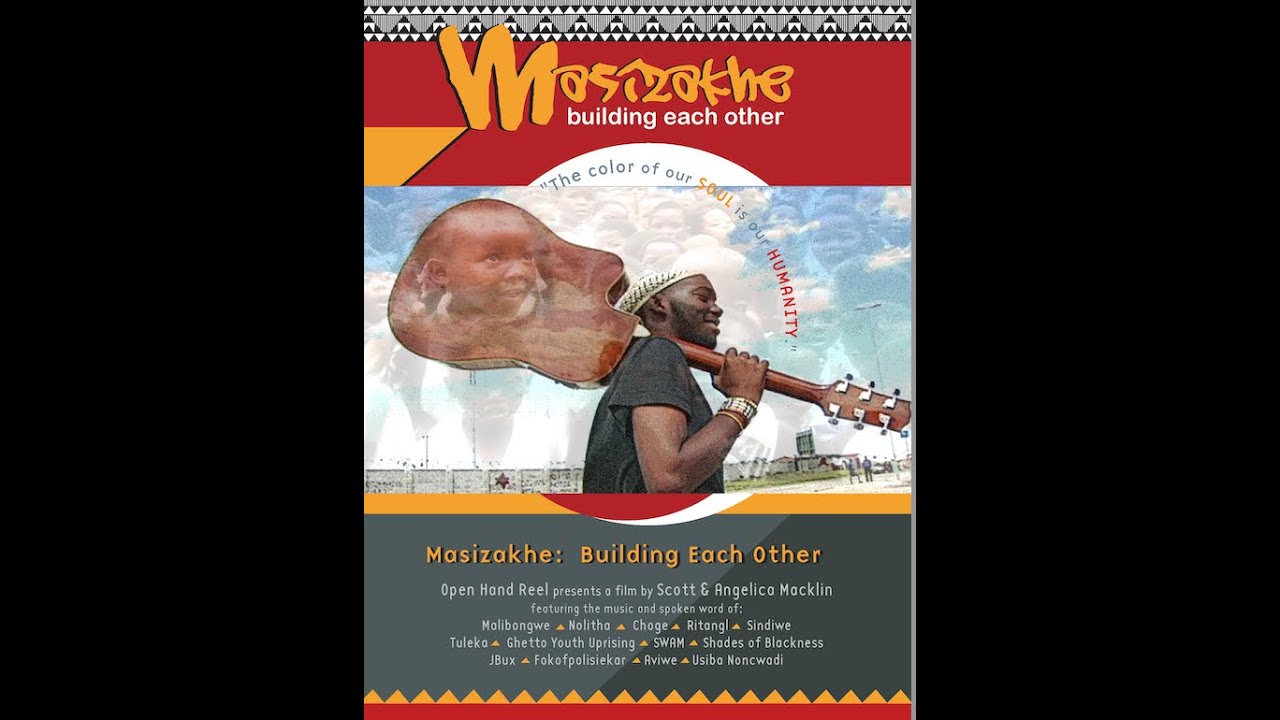Masizakhe: Building Each Other