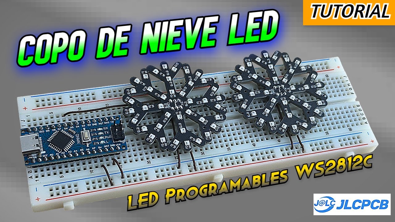 Copo de Nieve LED / Diseño DIY Espectacular / Efectos programables con LED WS2812 