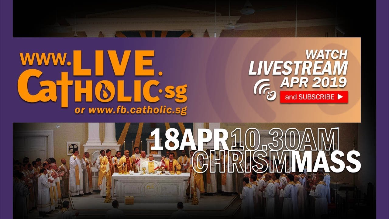 Chrism Mass 2019 @ St Joseph's Church (Bukit Timah)