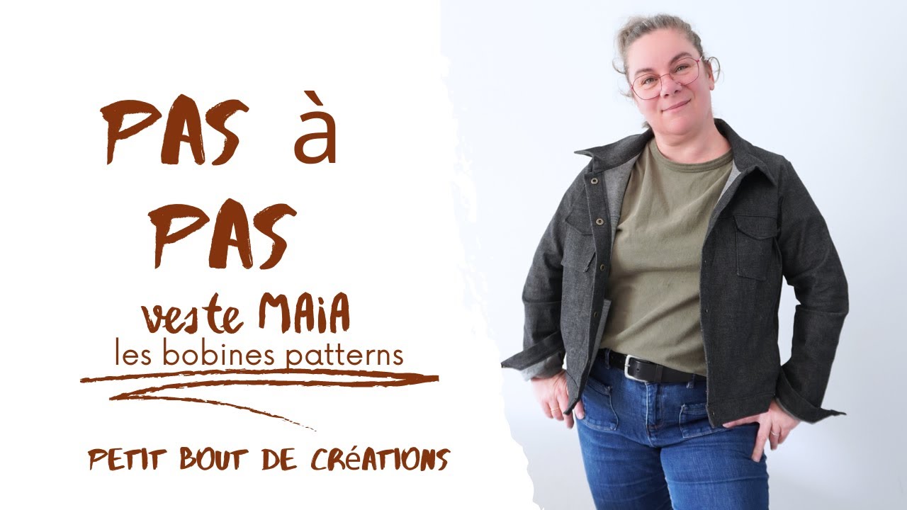 PAS A PAS VESTE MAIA : les bobines patterns #couture