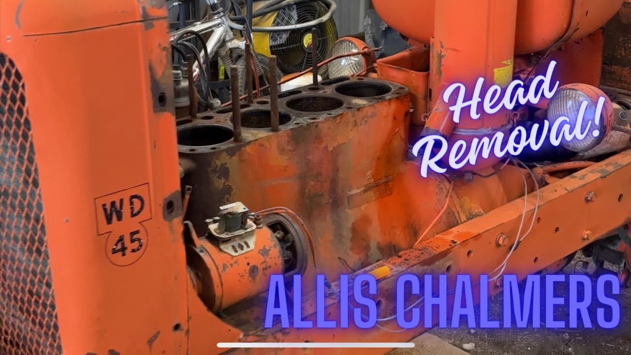 Allis Chalmers WD45 Rebuild Episode 1: Head Removal and Inspection