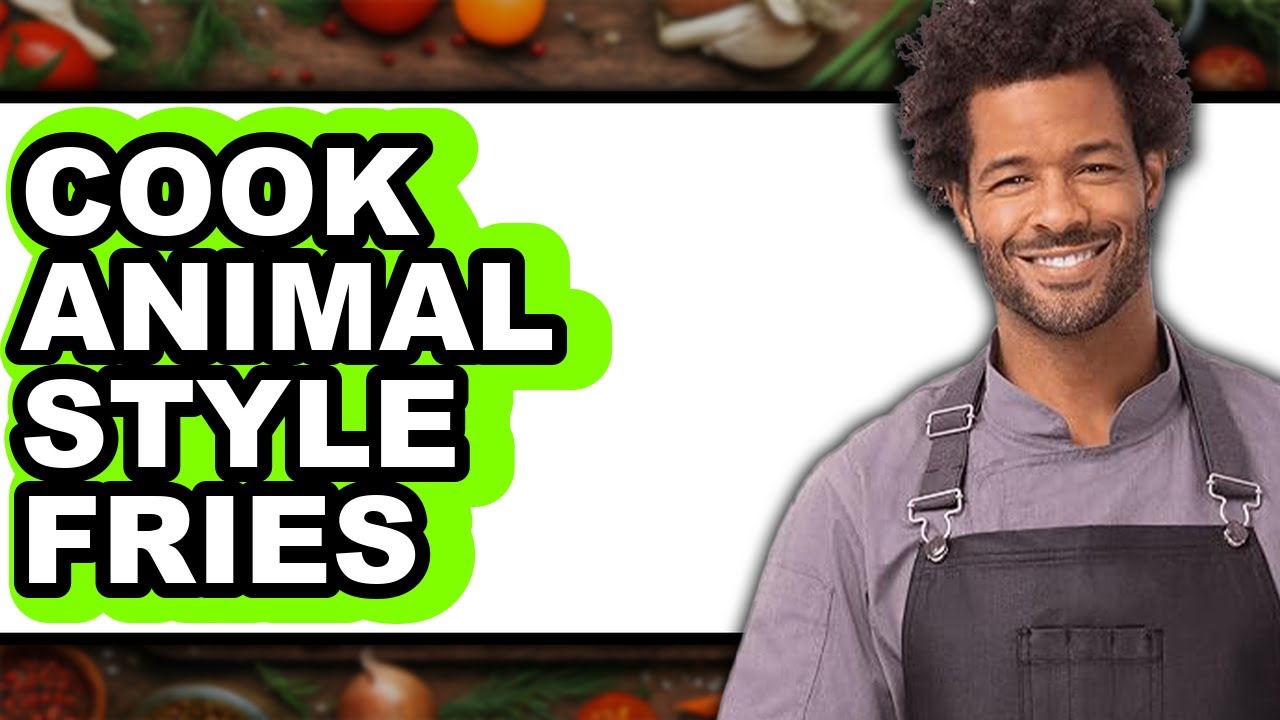 How to Cook Animal Style Fries