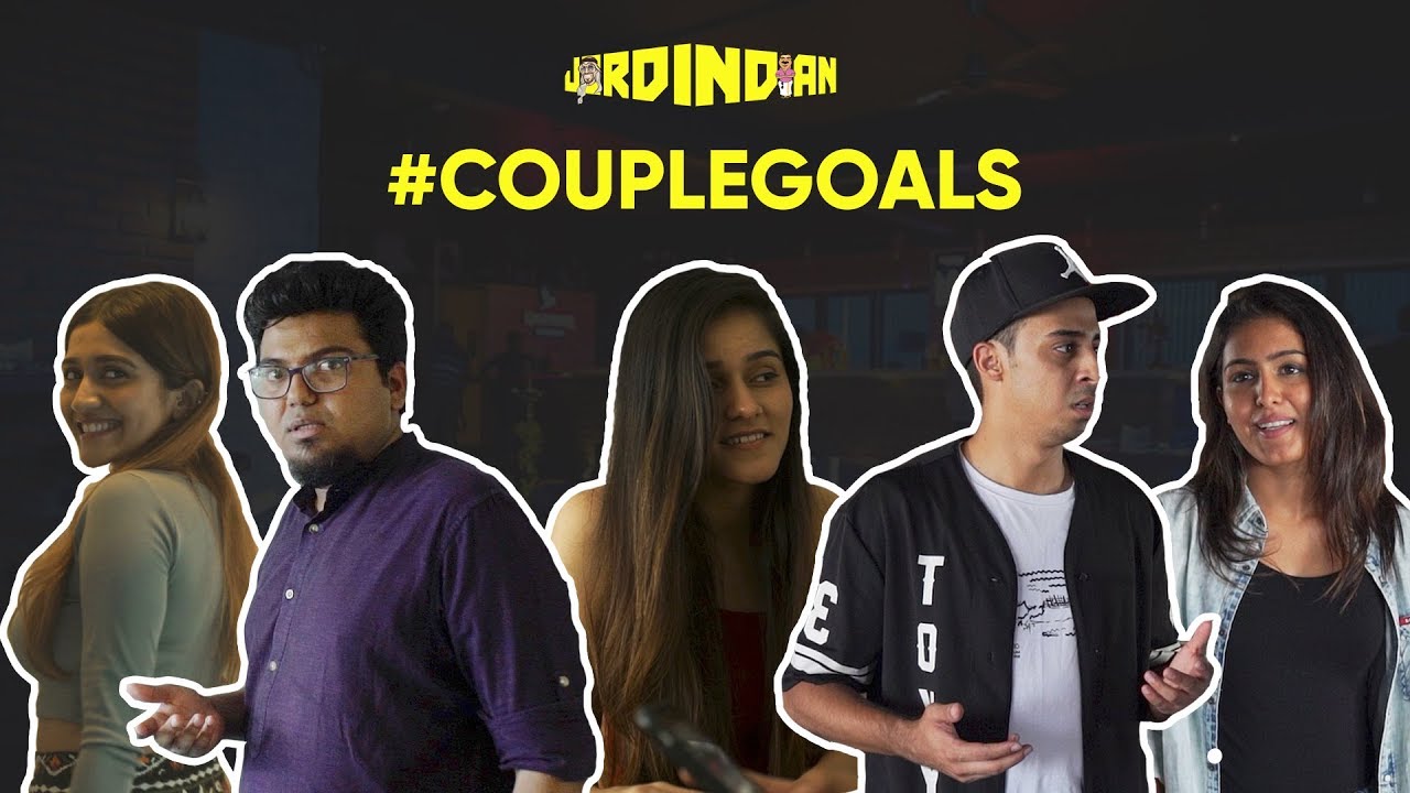 Couple Goals Jordindian при участии Samyuktha Hegde | Larissa Dsa | Shetroublemaker