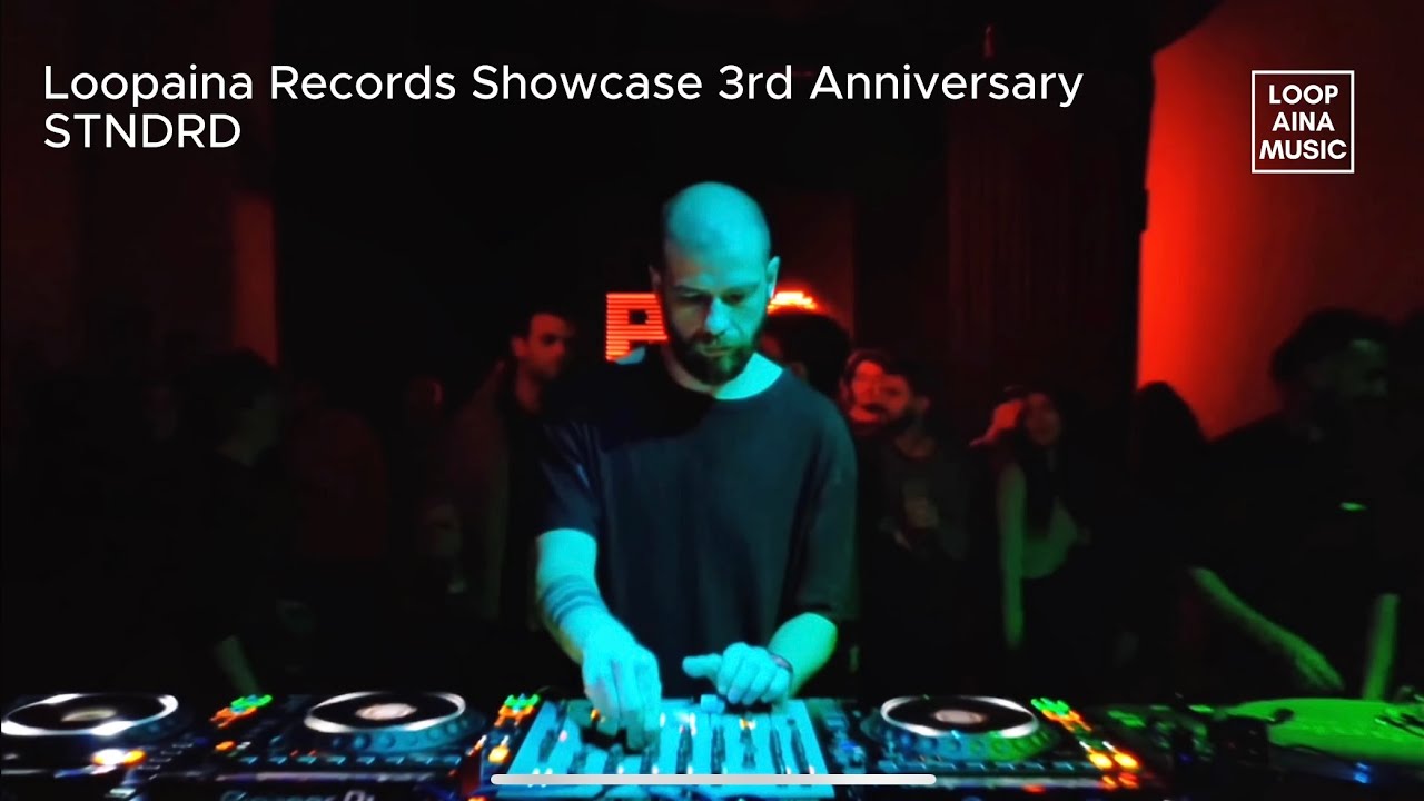 STNDRD / Loopaina Records 3rd Anniversary Showcase
