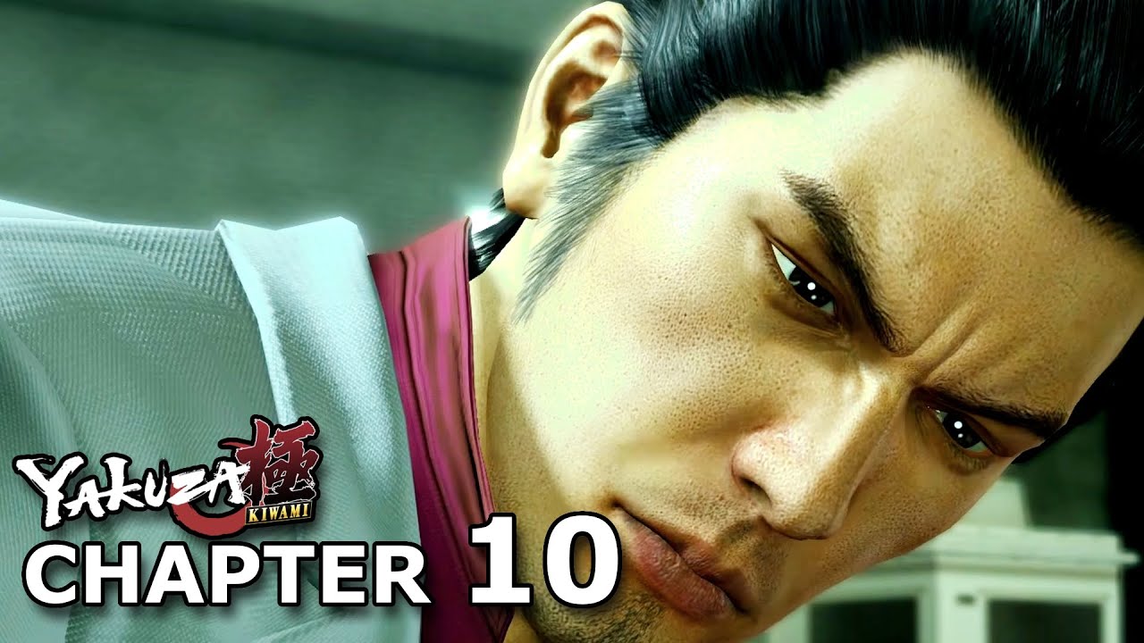 Yakuza Kiwami :: CHAPTER 10 :: Playthrough // Gameplay  (FULL GAME)