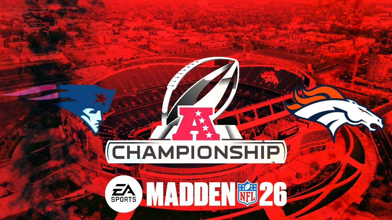 New England Patriots vs Denver Broncos | AFC Championship Live Stream – Madden 26