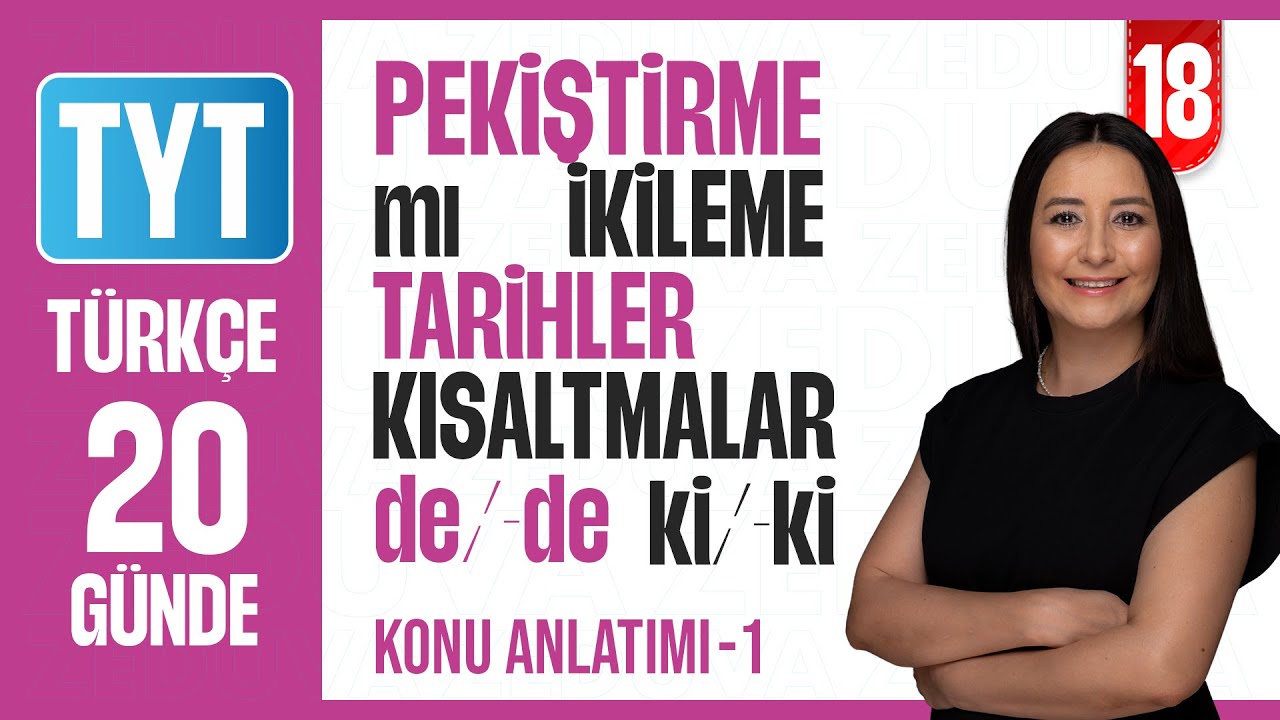 Yazım Kuralları - 20 Günde Dil Bilgisi Kampı - Konu Anlatımı - 2026 - 18. Gün-I