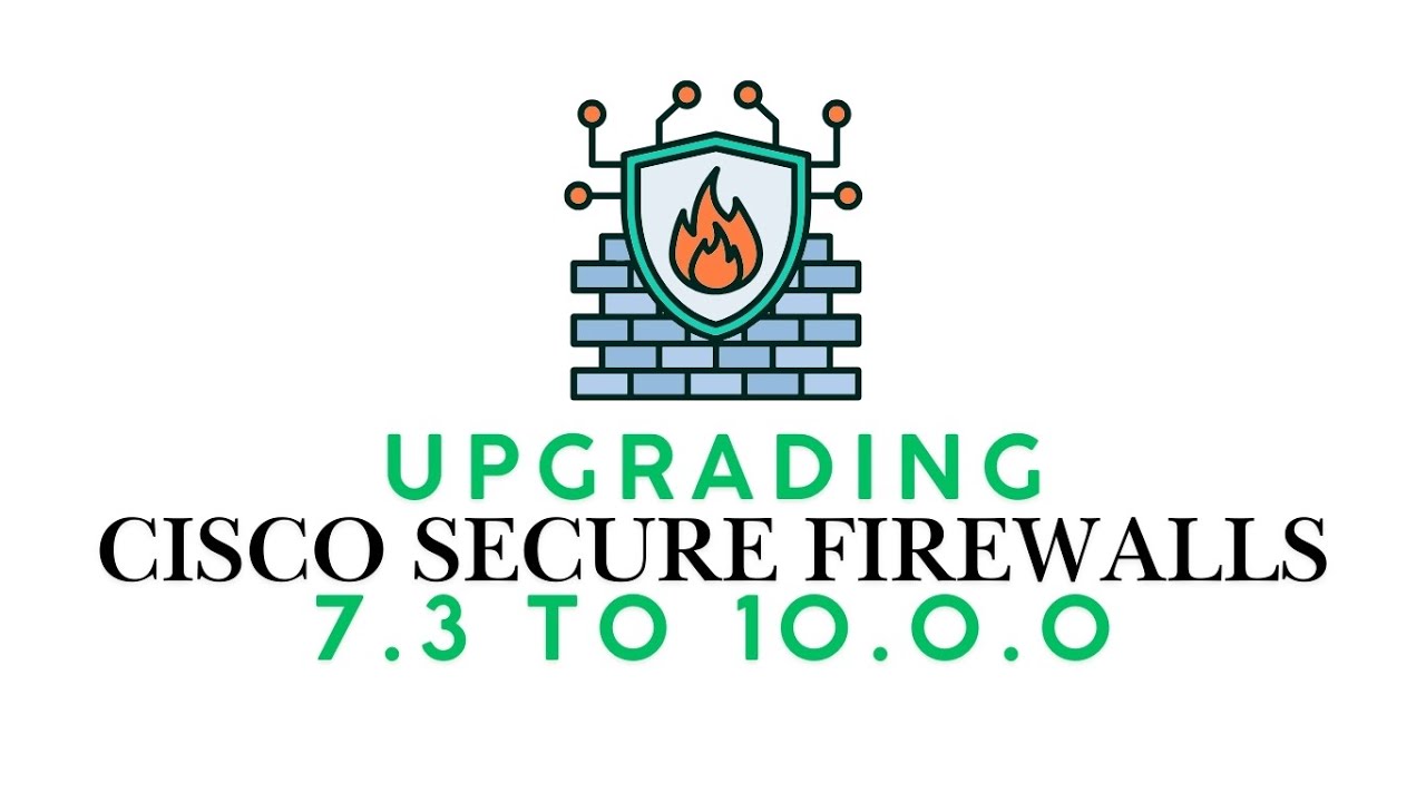 Обновление межсетевых экранов Cisco с версии 7.3 до 10.0.0